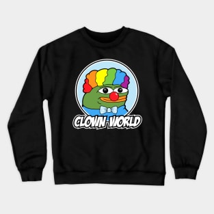 Clown World Pepe Meme Shirt Crewneck Sweatshirt